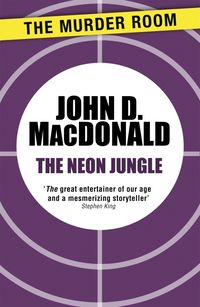Produktbild: MacDonald, J: The Neon Jungle