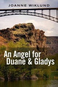 Produktbild: Wiklund, J: Angel for Duane & Gladys