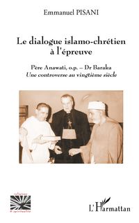 Produktbild: Le dialogue islamo-chr&eacute;tien &agrave; l'&eacute;preuve