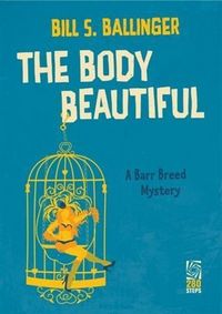 Produktbild: Body Beautiful: A Barr Breed Mystery