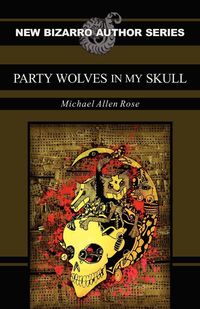 Produktbild: Party Wolves in My Skull