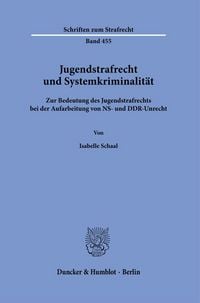 Produktbild: Jugendstrafrecht und Systemkriminalit&auml;t