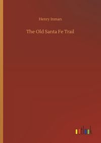Produktbild: The Old Santa Fe Trail