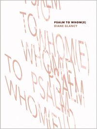 Bild vom Artikel Psalm to Whom(e) vom Autor Diane Glancy