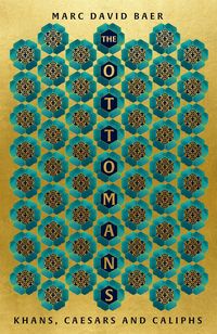 Produktbild: Baer, M: The Ottomans