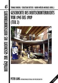 Produktbild: Geschichte des Deutschunterrichts von 1945 bis 1989 (Teil 2)