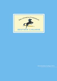 Produktbild: Reichel, M: Das ultimative Probenbuch Deutsch 3. Klasse