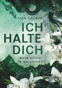 Produktbild: Ich halte dich - Mein Gl&uuml;ck in Hallstatt