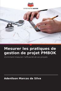 Produktbild: Mesurer les pratiques de gestion de projet PMBOK