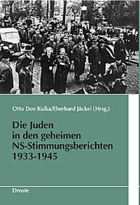 Produktbild: Die Juden in den geheimen NS-Stimmungsberichten 1933-1945