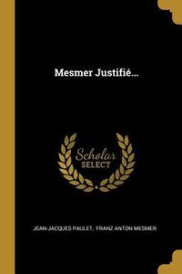 Produktbild: Mesmer Justifi&eacute;...