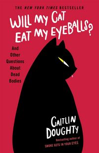 Produktbild: Will My Cat Eat My Eyeballs?