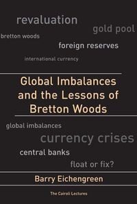 Produktbild: Global Imbalances and the Lessons of Bretton Woods
