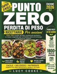 Produktbild: Punto Zero perdita di peso Ricettario Per anziani