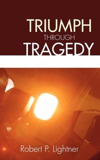 Produktbild: Triumph Through Tragedy