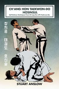 Produktbild: Ch'ang Hon Taekwon-Do Hosinsul