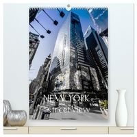 Produktbild: NEW YORK &ndash; street view (hochwertiger Premium Wandkalender 2026 DIN A2 hoch), Kunstdruck in Hochglanz