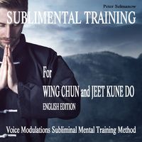 Produktbild: Sublimental Training for Wing Chun und Jeet Kune Do