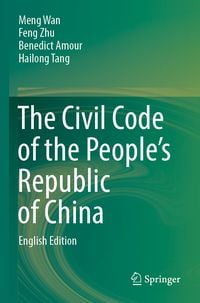 Produktbild: The Civil Code of the People&rsquo;s Republic of China