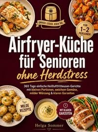 Produktbild: Airfryer-K&uuml;che f&uuml;r Senioren ohne Herdstress