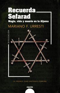 Produktbild: Recuerda Sefarad. Magia, vida y muerte en la Aljama