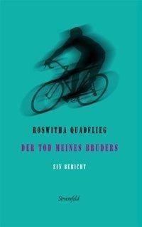 Produktbild: Quadflieg, R: Tod meines Bruders
