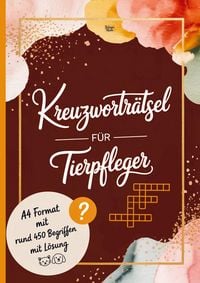 Produktbild: Kreuzwortr&auml;tsel f&uuml;r Tierpfleger