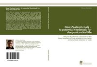 Produktbild: New Zealand coals - A potential feedstock for deep microbial life