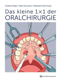 Bild vom Artikel Das kleine 1 x 1 der Oralchirurgie vom Autor 