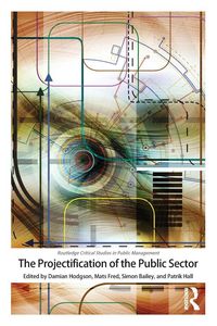 Produktbild: The Projectification of the Public Sector