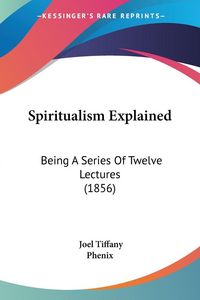 Produktbild: Spiritualism Explained