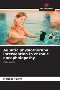 Produktbild: Aquatic physiotherapy intervention in chronic encephalopathy