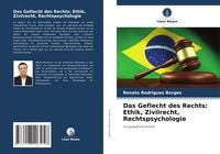 Produktbild: Das Geflecht des Rechts: Ethik, Zivilrecht, Rechtspsychologie