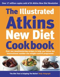 Produktbild: The Illustrated Atkins New Diet Cookbook