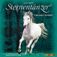 Produktbild: Sternent&auml;nzer (4): Caro unter Verdacht