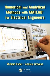 Produktbild: Numerical and Analytical Methods with MATLAB for Electrical Engineers
