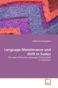 Produktbild: Mugaddam, A: Language Maintenance and Shift in Sudan