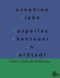Produktbild: Kasperles Abenteuer in der Stadt