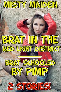 Produktbild: Brat in the red light district/Brat schooled by pimp