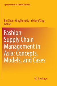 Produktbild: Fashion Supply Chain Management in Asia: Concepts, Models, and Cases