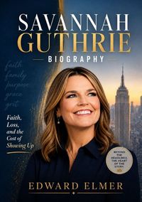 Produktbild: Savannah Guthrie Biography