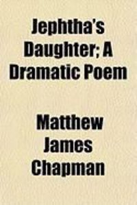 Produktbild: Jephtha's Daughter; A Dramatic Poem