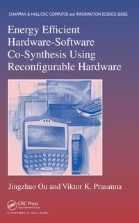 Produktbild: Energy Efficient Hardware-Software Co-Synthesis Using Reconfigurable Hardware
