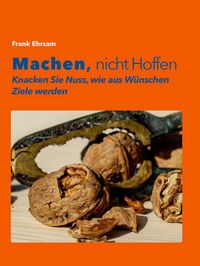 Produktbild: Machen, nicht Hoffen