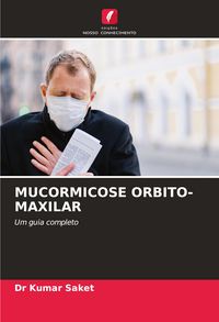 Produktbild: Mucormicose Orbito-Maxilar
