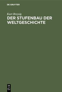 Produktbild: Der Stufenbau der Weltgeschichte