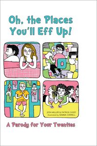 Produktbild: Oh, the Places You'll Eff Up