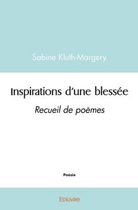 Produktbild: Inspirations d une blessee