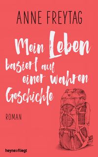 Produktbild: Mein Leben basiert auf einer wahren Geschichte