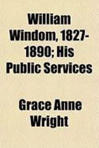 Produktbild: William Windom, 1827-1890; His Public Services